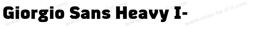 Giorgio Sans Heavy I字体转换